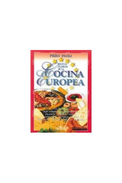 RECETAS CLASICAS DE LA COCINA EUROPEA